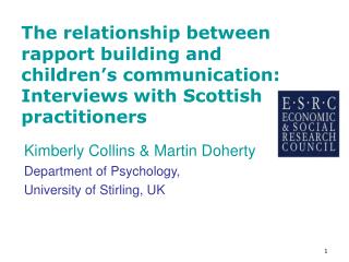 Kimberly Collins &amp; Martin Doherty Department of Psychology, University of Stirling, UK