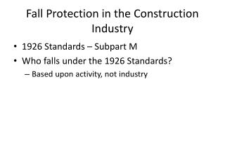 Fall Protection in the Construction Industry