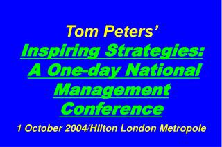 Slides at … tompeters