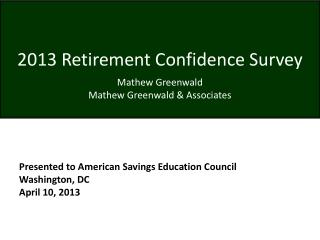 2013 Retirement Confidence Survey