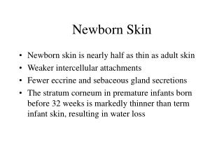 Newborn Skin