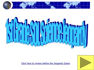 1st Grade SOL Science Jeopardy