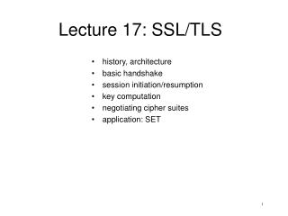 Lecture 17: SSL/TLS