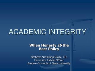 ACADEMIC INTEGRITY