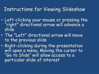 Instructions for Viewing Slideshow