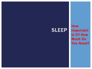 Sleep