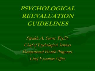 PSYCHOLOGICAL REEVALUATION GUIDELINES