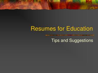 Resumes for Education