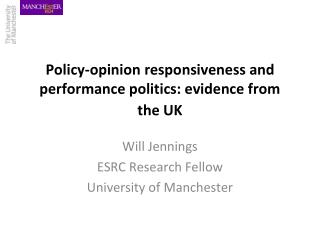 Policy-opinion responsiveness and performance politics: evidence from the UK