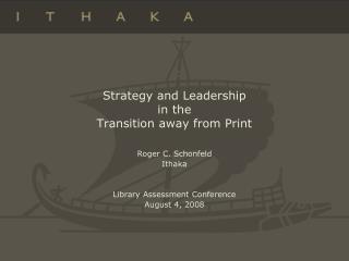 Strategy and Leadership in the Transition away from Print