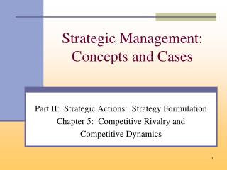 Strategic Management: Concepts and Cases