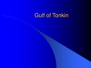 Gulf of Tonkin