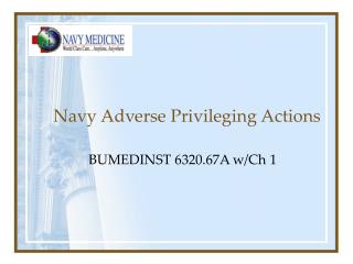 Navy Adverse Privileging Actions