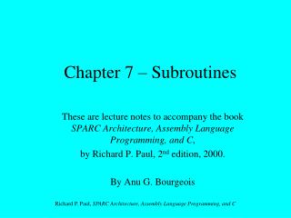 Chapter 7 – Subroutines