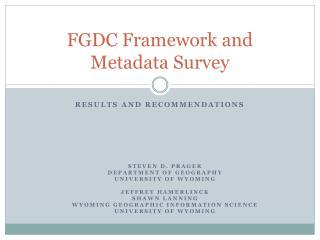 FGDC Framework and Metadata Survey