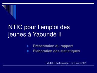 NTIC pour l’emploi des jeunes à Yaoundé II