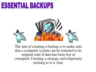 ESSENTIAL BACKUPS