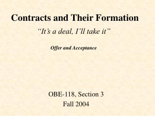 Contracts and Their Formation