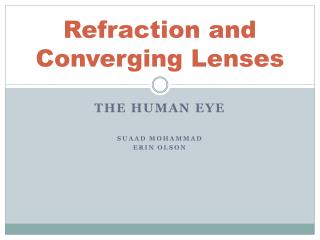 Refraction and Converging Lenses