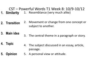 CST – Powerful Words T1 Week 8: 10/9-10/12