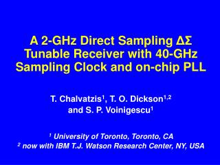 A 2-GHz Direct Sampling ΔΣ Tunable Receiver with 40-GHz Sampling Clock and on-chip PLL