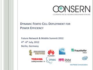 Dynamic Femto Cell Deployment for Power Efficiency