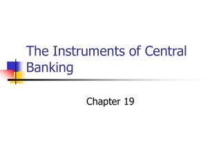 The Instruments of Central Banking
