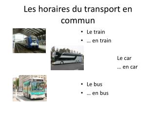 Les horaires du transport en commun