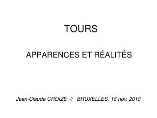 TOURS