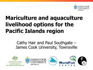 Mariculture and aquaculture livelihood options for the Pacific Islands region