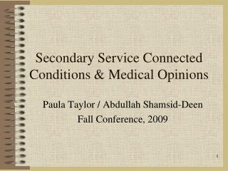 Secondary Service Connected Conditions &amp; Medical Opinions