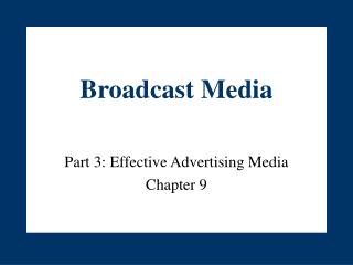 Broadcast Media