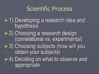 Scientific Process