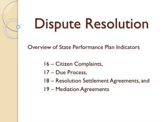 Dispute Resolution