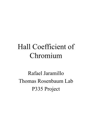Hall Coefficient of Chromium