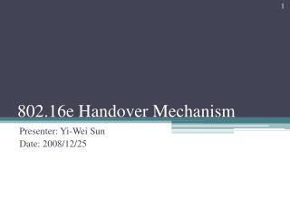 802.16e Handover Mechanism