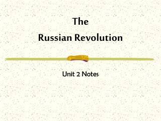 The Russian Revolution