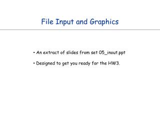 File Input and Graphics