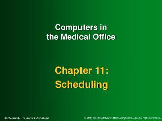 Computers in the Medical Office