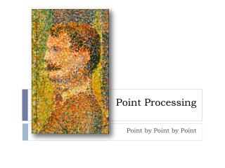 Point Processing