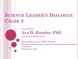 Science Leader’s Dialogue Chair 3