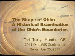 The Shape of Ohio: A Historical Examination of the Ohio’s Boundaries