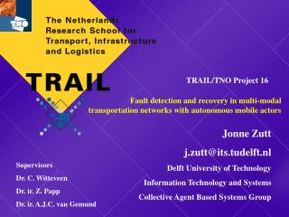 Fault detection and recovery in multi-modal transportation networks with autonomous mobile actors