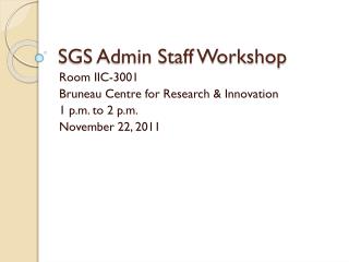 SGS Admin Staff Workshop