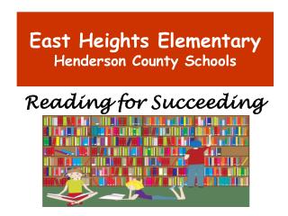 East Heights Elementary Henderson County Schools