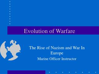 Evolution of Warfare