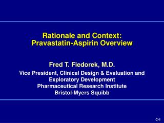 Rationale and Context: Pravastatin-Aspirin Overview