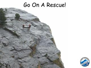 Go On A Rescue!