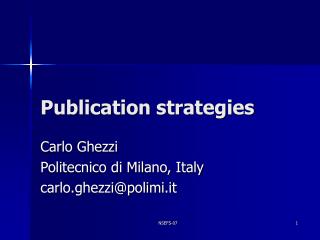 Publication strategies