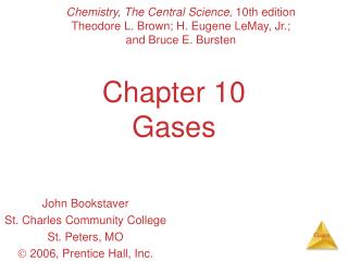 Chapter 10 Gases